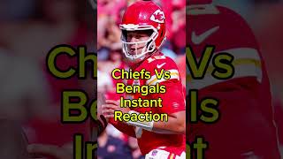 ChiefsBengals Instant Reaction shorts shortsfeed nfl football viral viralvideo [upl. by Teddi]