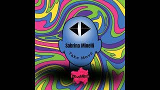 Sabrina Minelli  Take Move Bruno Mendoza Remix [upl. by Adnuhsal]