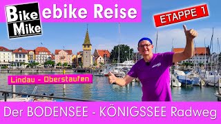 Der BODENSEE  KÖNIGSSEE Radweg  Durch unsere wunderschöne Heimat  Etappe 1  Lindau  Oberstaufen [upl. by Fernald949]