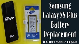 Samsung Galaxy S8 Plus Battery Replacement 100 easy complete Guide idq1009official [upl. by Ruthven]