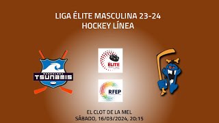 Liga Élite Masculina 2324  Tsunamis vs Las Rozas  16032024 [upl. by Nylauqcaj]