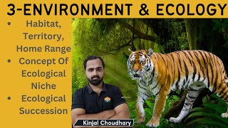 3 Environment And Ecology For UPSC CSE By Kinjal [upl. by Assenaj]