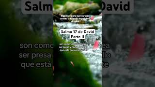 Salmo 17 de David parte II [upl. by Shoshanna79]