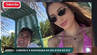 CABRINE ENTREVISTA NAMORADA DO DELATOR DO PCC [upl. by Godwin]