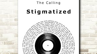 The Calling  Stigmatized [upl. by Prisca640]