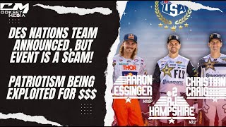 Motocross Des Nations Team Announced But The Event Is A Scam Patriotism Being Exploited For [upl. by Khalin318]