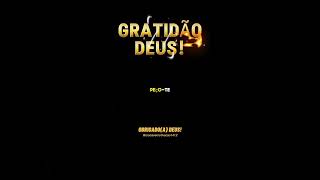 Gratidão a Deus [upl. by Ardnas480]