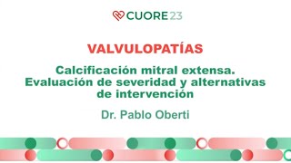 Valvulopatias Calcificación mitral extensa [upl. by Nyar470]