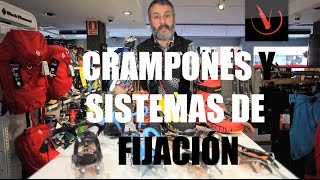 Crampones y sistemas de fijación [upl. by Graybill]