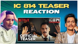 IC 814 The Kandahar Hijack  Official Teaser Reaction  Vijay Varma Pankaj Kapur Naseeruddin Shah [upl. by Eniala]