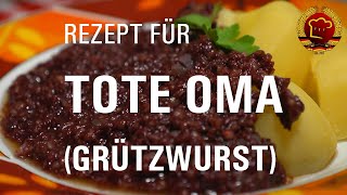 Lecker Tote Oma Verkehrsunfall oder einfach Grützwurst nach altem DDR Rezept [upl. by Iharas]