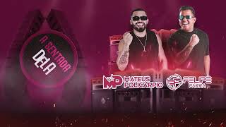 Mateus Policarpio  A Sentada Dela feat Felipe Farra FelipeFarra [upl. by Haze382]