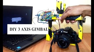 DIY 3 axis Gimbal for DSLR using Arduino  Part 1 Connection [upl. by Lupien]