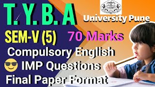 T Y B A Sem 5 Compulsory English Question paper format [upl. by Adnyl]