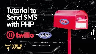 Twilio API Tutorial to Send SMS with PHP [upl. by Klein]