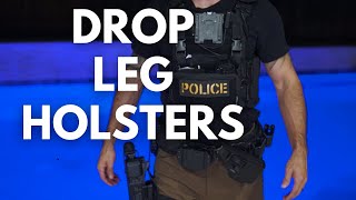 Drop Leg Holsters Are For The Gram LEO Perspective [upl. by Nnaed]