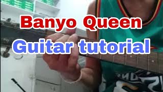 Banyo Queen  Guitar tutorial [upl. by Thisbe]