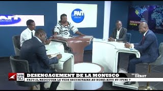 DESENGAGEMENT DE LA MONUSCO  FAUT  IL REDOUTER LE VIDE SECURITAIRE AU NORDKIVU ET ITURI [upl. by Saundra]