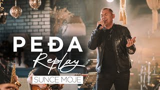 PEDJA REPLAY amp BUCOLICI  SUNCE MOJE COVER [upl. by Ehctav]