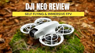 DJI Neo Review  Self Flying Drone and Immersive FPV [upl. by Kachine]