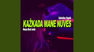 Kažkada mane nuves feat Gabrielius Vagelis Remix [upl. by Attenehs]