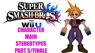 Character Main Stereotypes Part 5Finale Smash 4 [upl. by Ordisy]