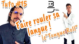 TUTO BEATBOX 15  FAIRE LE ROULEMENT DE LANGUE Tongue roll [upl. by Keithley]