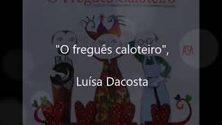 quotO freguês caloteiroquot Luísa Dacosta escrita criativa  AE Júlio Dinis Gondomar [upl. by Pennebaker]