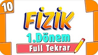 10Sınıf Fizik 1Dönem Full Tekrar 🔁 2022 [upl. by Ij]