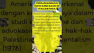 Perjuangan Edward Said di Palestina palestina shorts edwardsaid [upl. by Rebma]