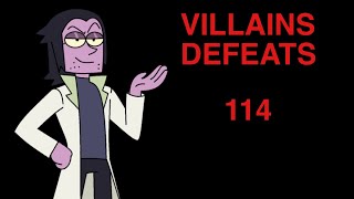 Villains Defeats 114 [upl. by Pembroke]