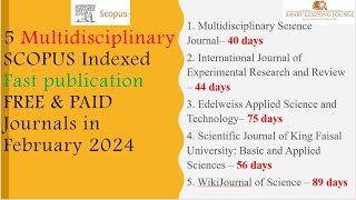 Fast Publication Multidisciplinary Scopus IndexUGC Care List 2 FREE and PAID Journals in Feb 2024 [upl. by Atsedom]