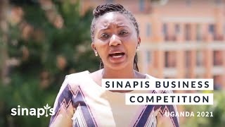 Sinapis Business Competition  Uganda 2021 [upl. by Thetis]