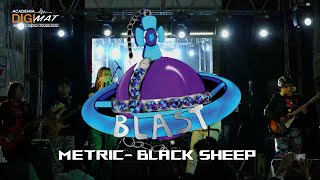 Metric  Black Sheep Cover Blast DIGIMAT [upl. by Ettenav]