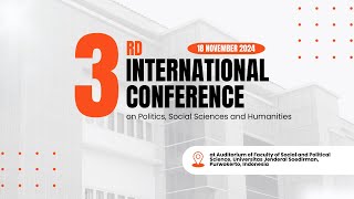 3RD INTERNATIONAL CONFERENCE ON POLITICS SOCIAL SCIENCES AND HUMANITIES [upl. by Eniar]