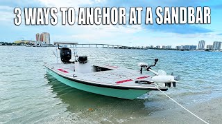 How to Anchor Your Boat at the Beach or Sandbar [upl. by Ahsennod140]