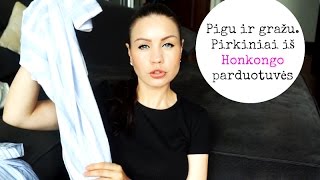 Pigu Ir Gražu Pirkiniai iš Honkongo [upl. by Franzoni]