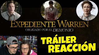 EXPEDIENTE WARREN THE CONJURING OBLIGADO POR EL DEMONIO 😱 Tráiler reacción con Miriam [upl. by Yllil]