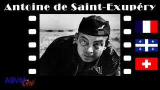 Antoine de SaintExupéry Biographie  Français [upl. by Bonny]