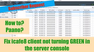 How to Fix Icafe8 client not turning GREEN in the Server Console [upl. by Evelinn]