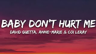 David Guetta AnneMarie Coi Leray  Baby Don’t Hurt Me Lyrics [upl. by Mchail]