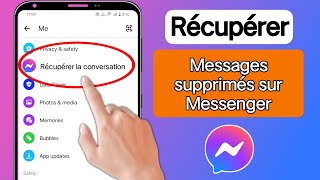 Comment récupérer des messages supprimés sur Messenger mise à jour 2024 [upl. by Ciardap]