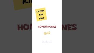 Homophones  Let Your Kids Choose The Correct Word shorts homophones [upl. by Subir]