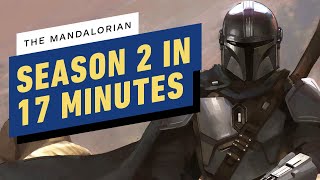 The Mandalorian Season 2 in 17 minutes [upl. by Kal]