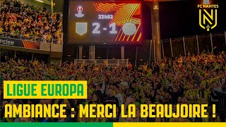 FC Nantes  Olympiakos  lambiance à La Beaujoire [upl. by Saxela]