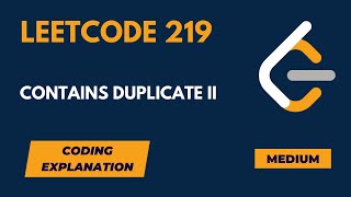 Contains Duplicate II  LeetCode Medium  Concise Solution  Python [upl. by Ogait559]