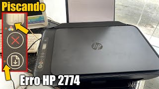 ERRO HP DESJKET 2774  NÃO IMPRIME [upl. by Weaks924]