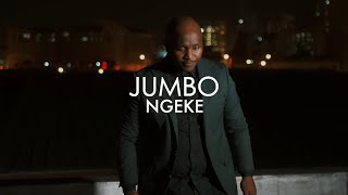 Jumbo  Ngeke Official Music video [upl. by Einaffyt]