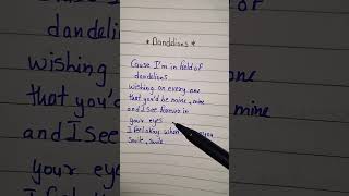 DANDELIONS SONG LYRICS [upl. by Nai162]