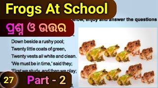 Frogs At School Class 5 Question Answer  Class 5 English Frogs At School Question Answer [upl. by Irbua]